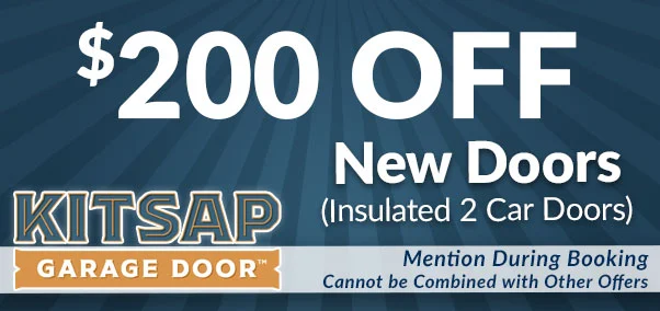 $200 off new garage doors - kitsap garage doors